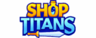 Shop Titans
