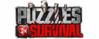 Puzzles & Survival